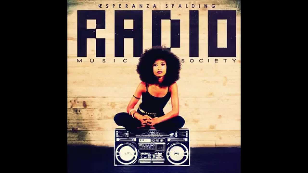 Esperanza Spalding: Radio Music Society Vinyl, LP, CD | GROOVESPIN.NL