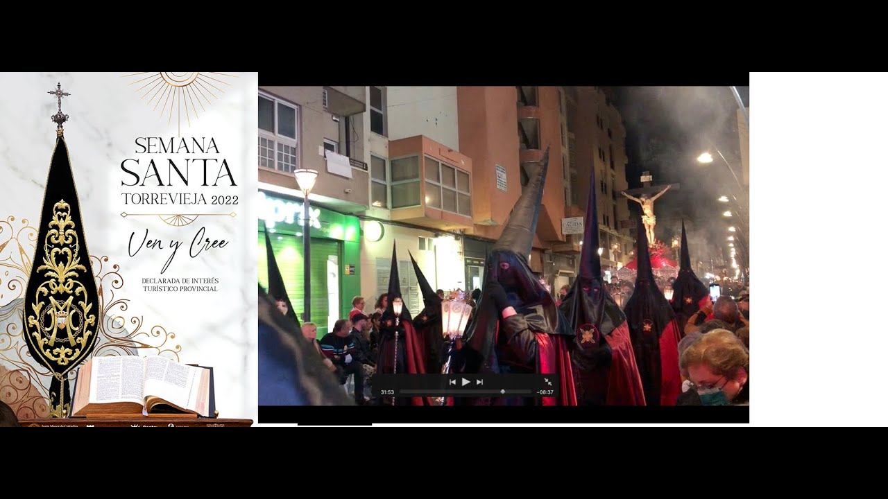 Semana Santa Torrevieja - SOLEMNE Y MAGNA PROCESIÓN DEL SANTO ENTIERRO DE CRISTO 2022