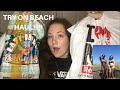 2019 Beach TRY ON HAUL!
