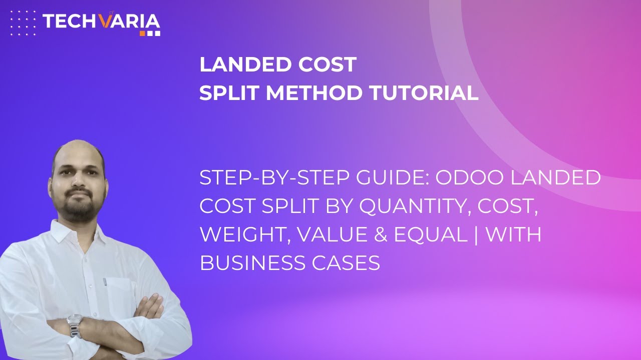 Step-by-Step Guide: Odoo Landed Cost Split by Quantity, Cost, Weight ...