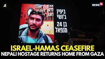 ISRAEL-HAMAS CEASEFIRE: Nepali Hostage Bipin Joshi’s Body Returns Home from Gaza | N18G