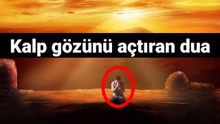 Kalp gözünü açtıran dua Resimi