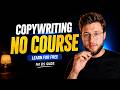 How To Learn Copywriting For Free (No BS Guide)