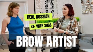 RUSSIAN GLOW UP. Natural Russian conversation with subtitles. Beauty salon tour & listening practice