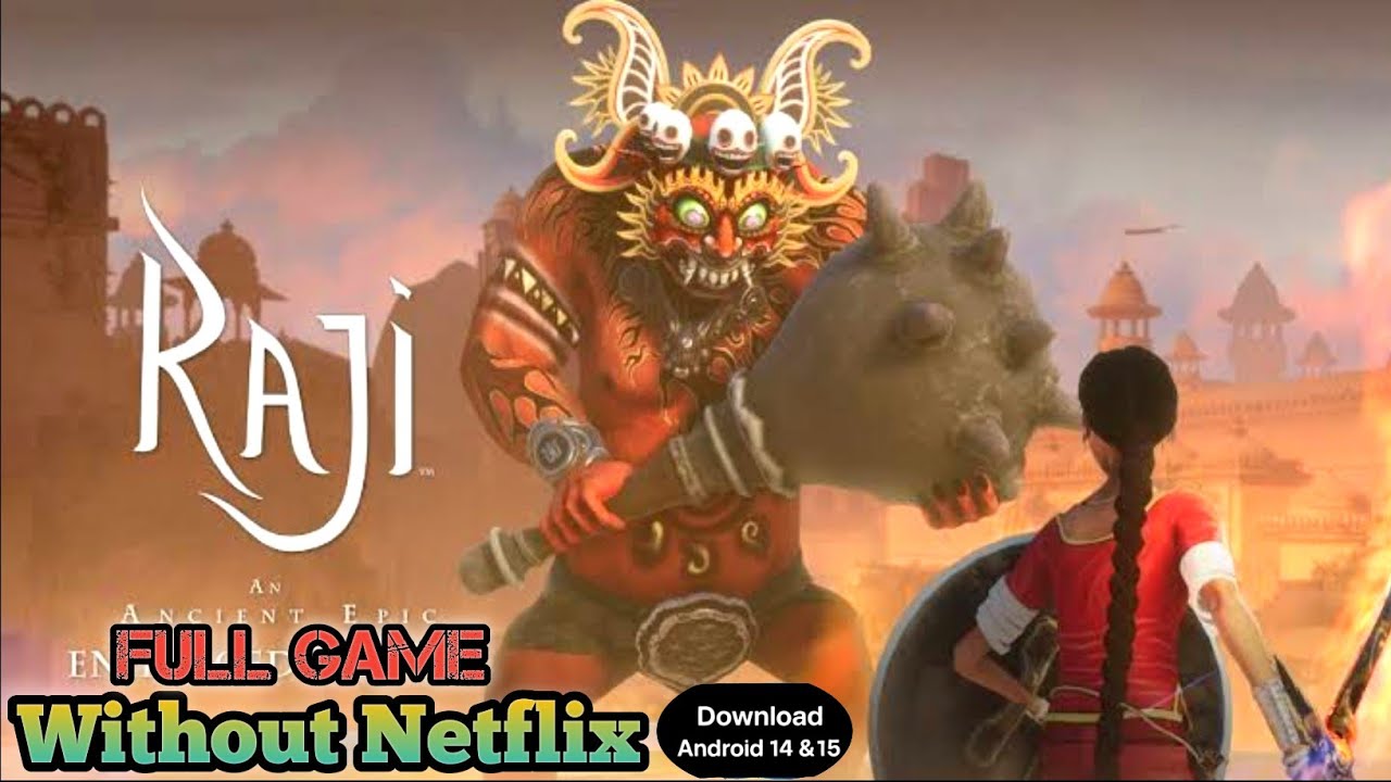 How To Download Raji Game In Mobile Without Netflix Account | How To Download Raji Game in Mobile