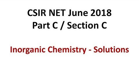 CSIR NET June 2018 - Part C/ Section C - Solutions