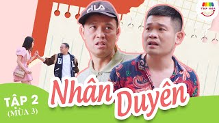 [Tập 2] NHÂN DUYÊN | TẠP HÓA CƯỜI MÙA 3 | THÁI SƠN x CƯỜNG CÁ