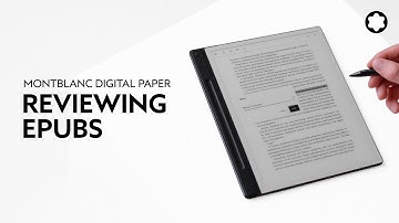 Montblanc Digital Paper | How to read and annotate EPUBs​​