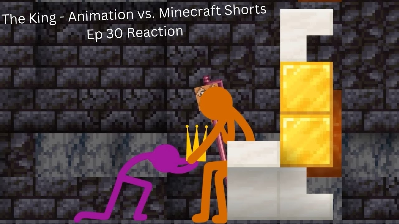 Reacting to The LAST EPISODE of AVM Shorts.. - The King (Animation vs  Minecraft Shorts - Episode 30) 