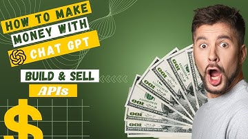 How to Make Money with ChatGPT by Building and Selling APIs #openai #chatgpt $200 per month