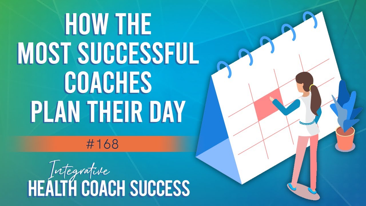 How the Most Successful Coaches Plan Their Day YouTube
