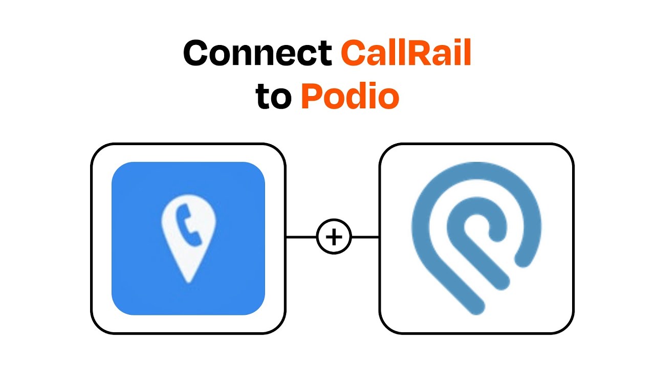 How to connect CallRail to Podio - Easy Integration - YouTube