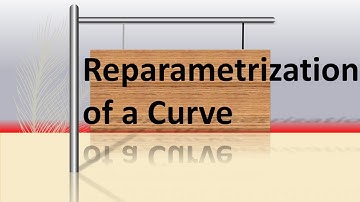 Reparametrization of a Curve|Differential Geometry|Lecture 7|