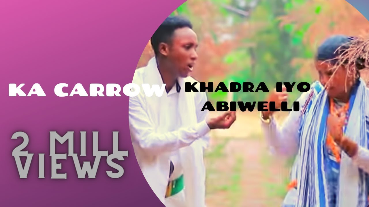 DHAANTO CUSUB-CABDIWELLI HASSAN DHUUX IYO KHADRA DHAANTO 2021- KA CAROOW