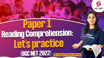 UGC NET 2023 | Paper 1 | Reading Comprehension : Let