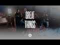 Arsenal Worship Great Things Acoustic 
