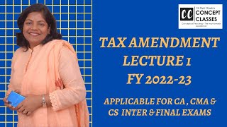DIRECT TAX AMENDMENTS LECTURE  1 FOR 2023 EXAMS screenshot 5