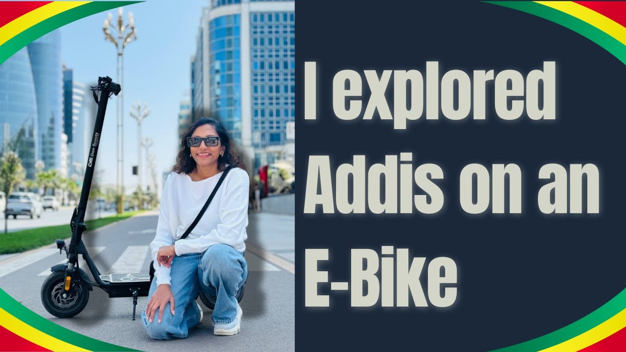 Поездка на электровелосипеде по Аддис-Абебе. Честный отзыв.