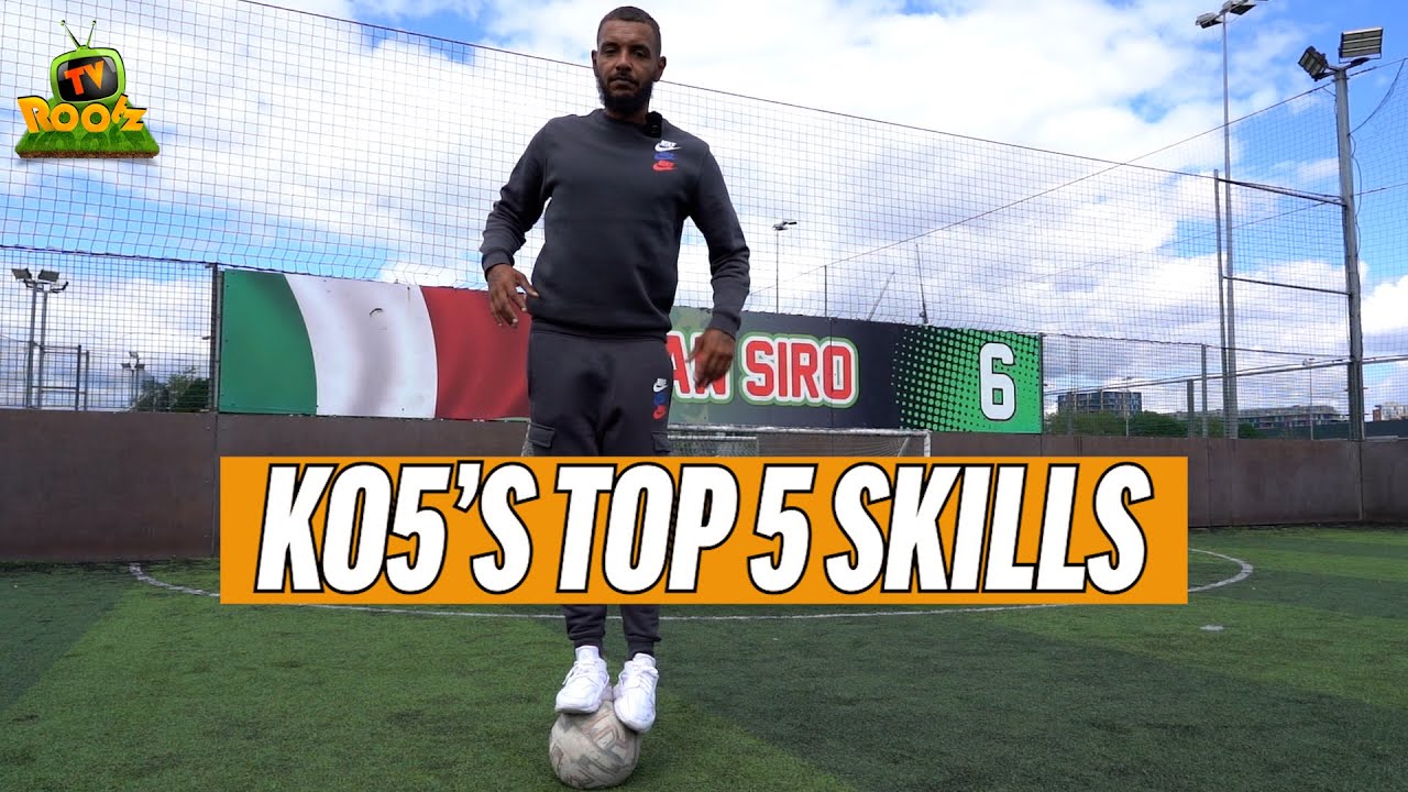 KO5'S TOP 5 SKILLS