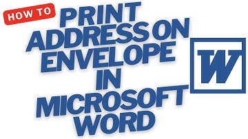 How to Print an Address on an Envelope in Microsoft Word (Step-by-Step Guide)