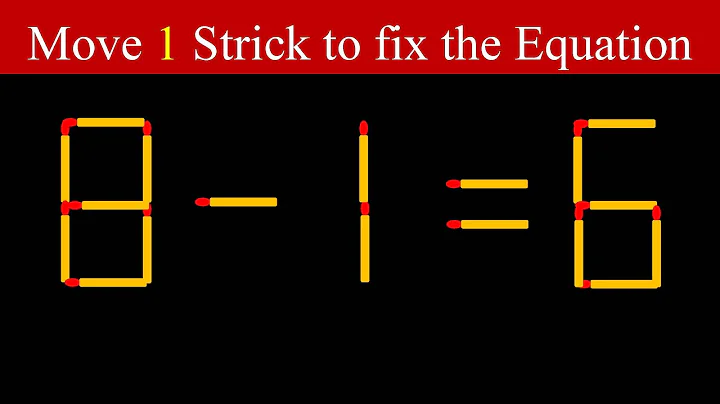 【8-1＝6】 Move 1 Stick Challenge 15 | Mind tests