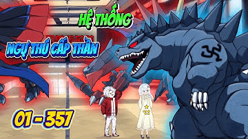 [Full 30h: 01 - 357] Tận thế đến, tôi ký khế ước với ma thú | Ngọc Đức Review