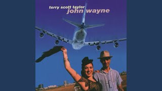 Video-Miniaturansicht von „Terry Scott Taylor - Hey John Wayne“