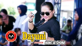 DAYUNI - NUNG UL QISMA - Organ Tarling YUNA MUSIC