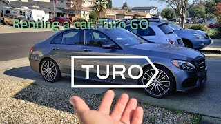 Renting a car using TURO GO