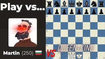 Playing against the easiest bot on chess.com with only a queen