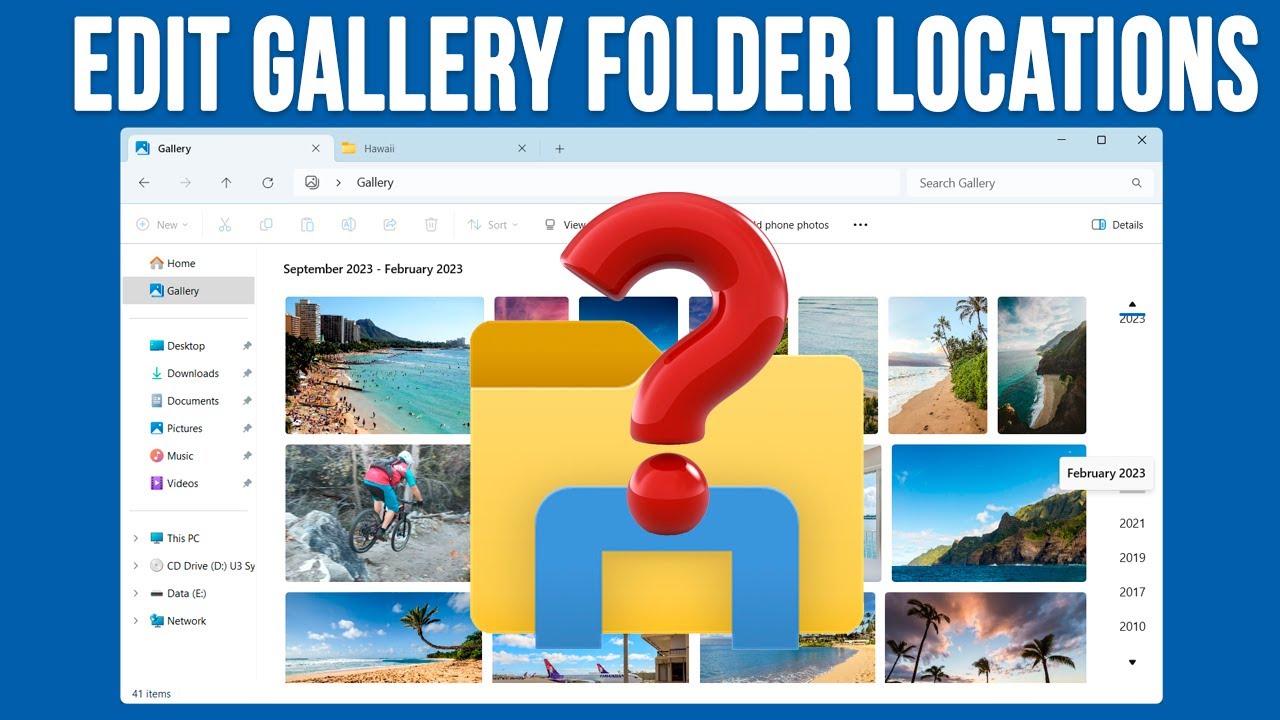 Change what Pictures are Displayed in the Gallery Section of File ...