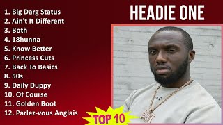 Headie One 2025 MIX Best Collection - Big Darg Status, Ain't It Different, Both, 18hunna