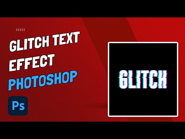 How to Create a Glitch Text Effect with Photoshop — Medialoot