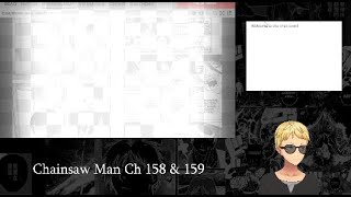 CHAINSAW MAN Chapter 158 & 159 Reaction/Discussion