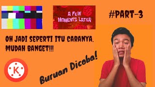 Cara menambahkan animasi TV rusak dan A Few Moments Later di KineMaster | Part 3