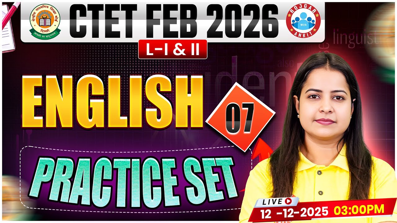 CTET English Classes 2026 | CTET English Practice Set #07 | CTET Feb ...