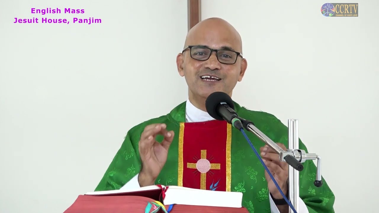 CCRTV - English Mass - 04 September - Fr. Roland Coelho SJ - Jesuit ...
