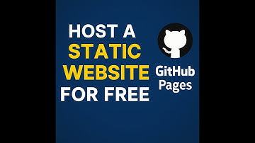 How to Host a Static Website for FREE Using GitHub Pages