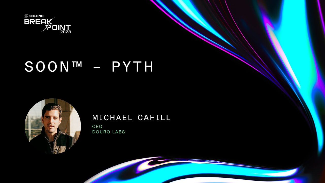 Breakpoint 2023: Soon™️ – Pyth