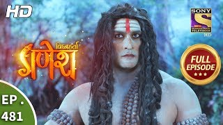 Vighnaharta Ganesh - Ep 481 - Full Episode - 25th June, 2019