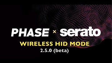 Phase & Serato + wireless HID mode