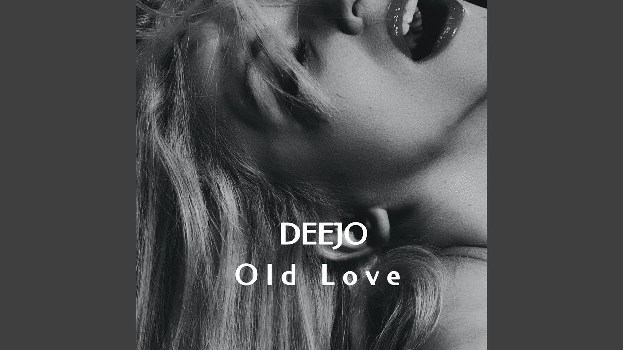 Old Love - YouTube