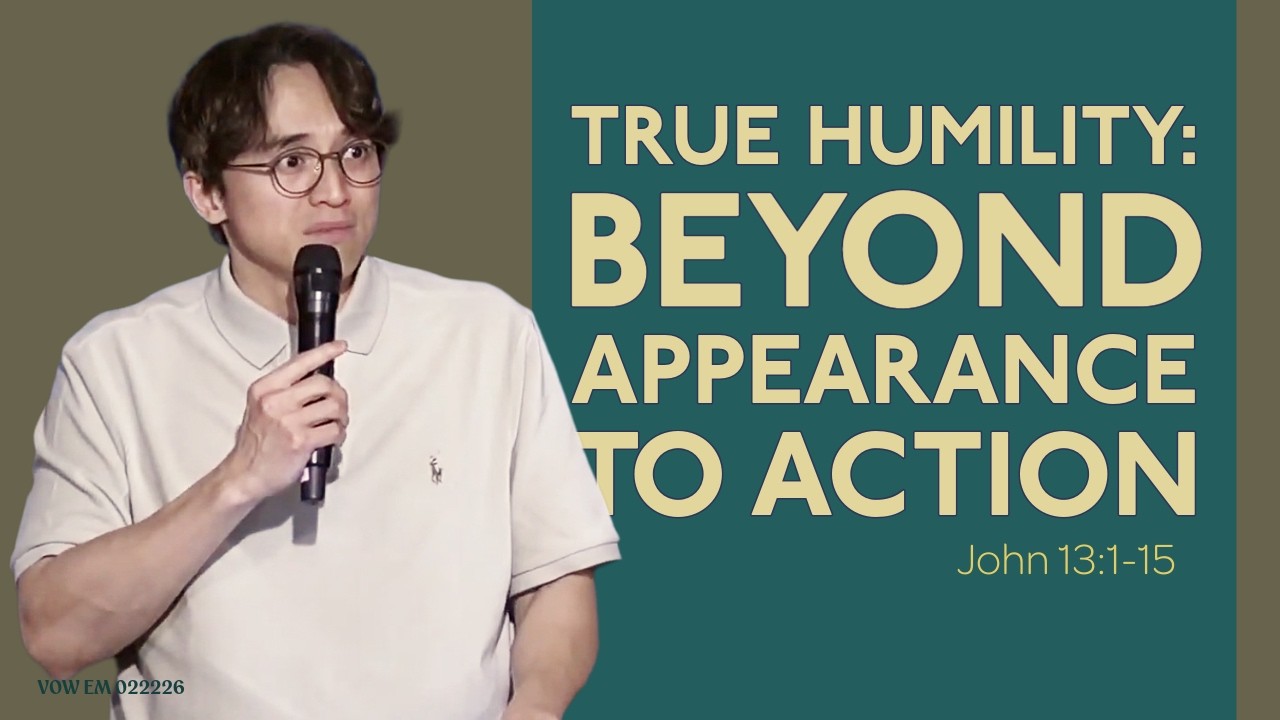 True Humility: Beyond Appearance to Action