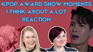 KPOP Award Show Moments I Think About A Lot - Reaction