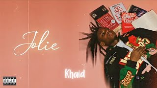 Khaid - Jolie