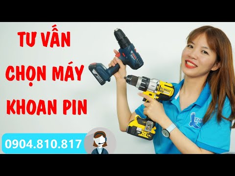 Tư Vấn Máy Khoan Pin Phù Hợp Cho Gia Đình, Thợ Mộc, Thợ Điện Nước, Công Trình