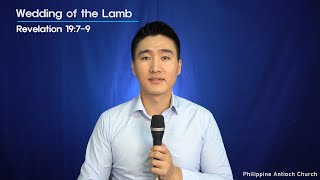 PAC 20200830 [Wedding of the Lamb] (Revelation 19:7-9)