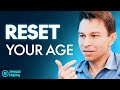 RESET Your Age, LOOK Younger and Live FOREVER (Seriously!) | David Sinclair