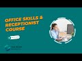 Office Skills & Receptionist Course | Module 01