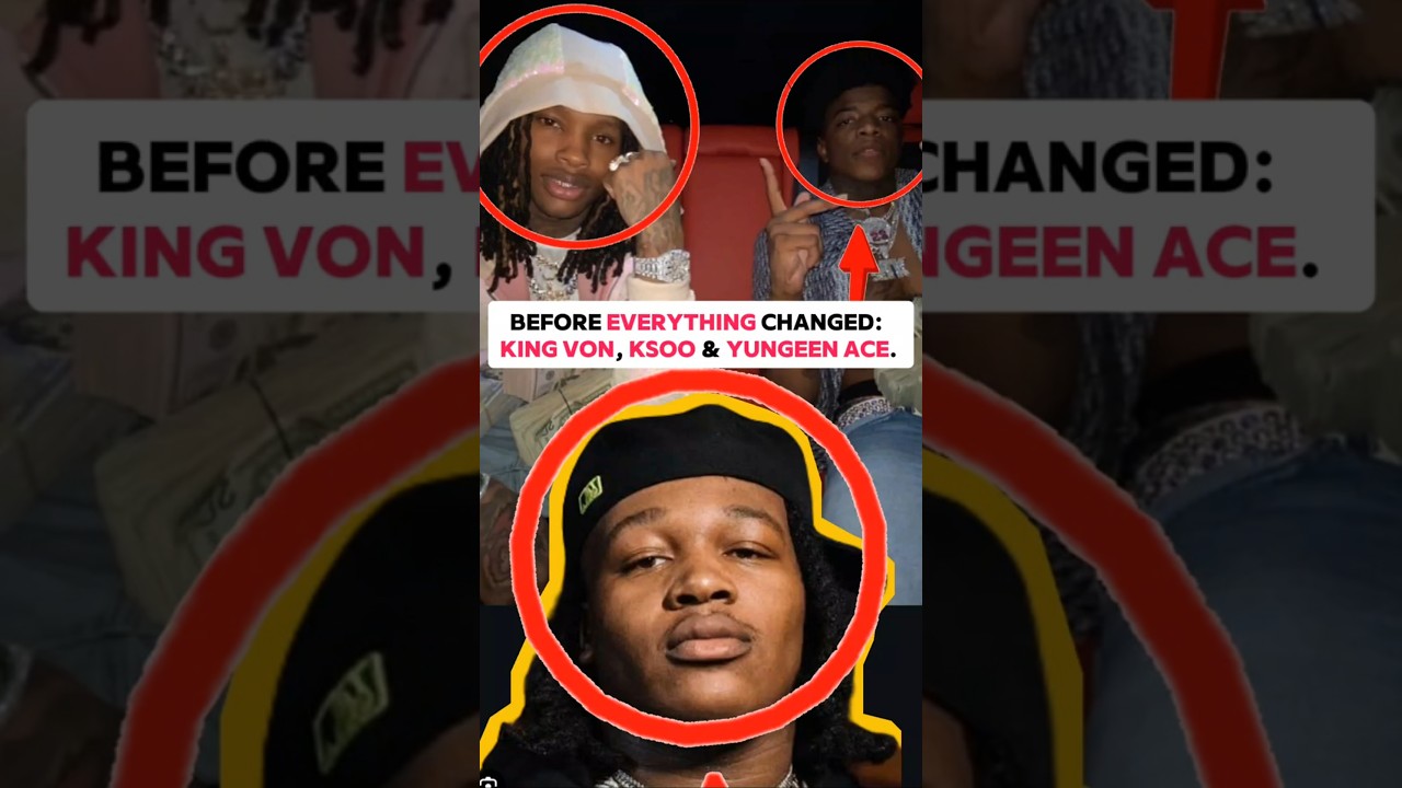 Before Everything Changed: King Von, Ksoo & Yungeen Ace🔥